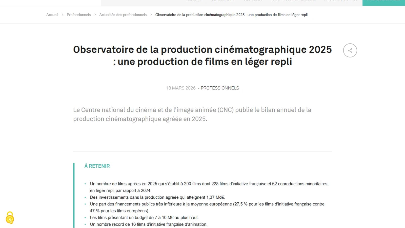 Page du CNC sur l'Observatoire de la production cinématographique 2025 : 290 films agréés, 228 d'initiative française, 1,37 milliard d'euros d'investissements